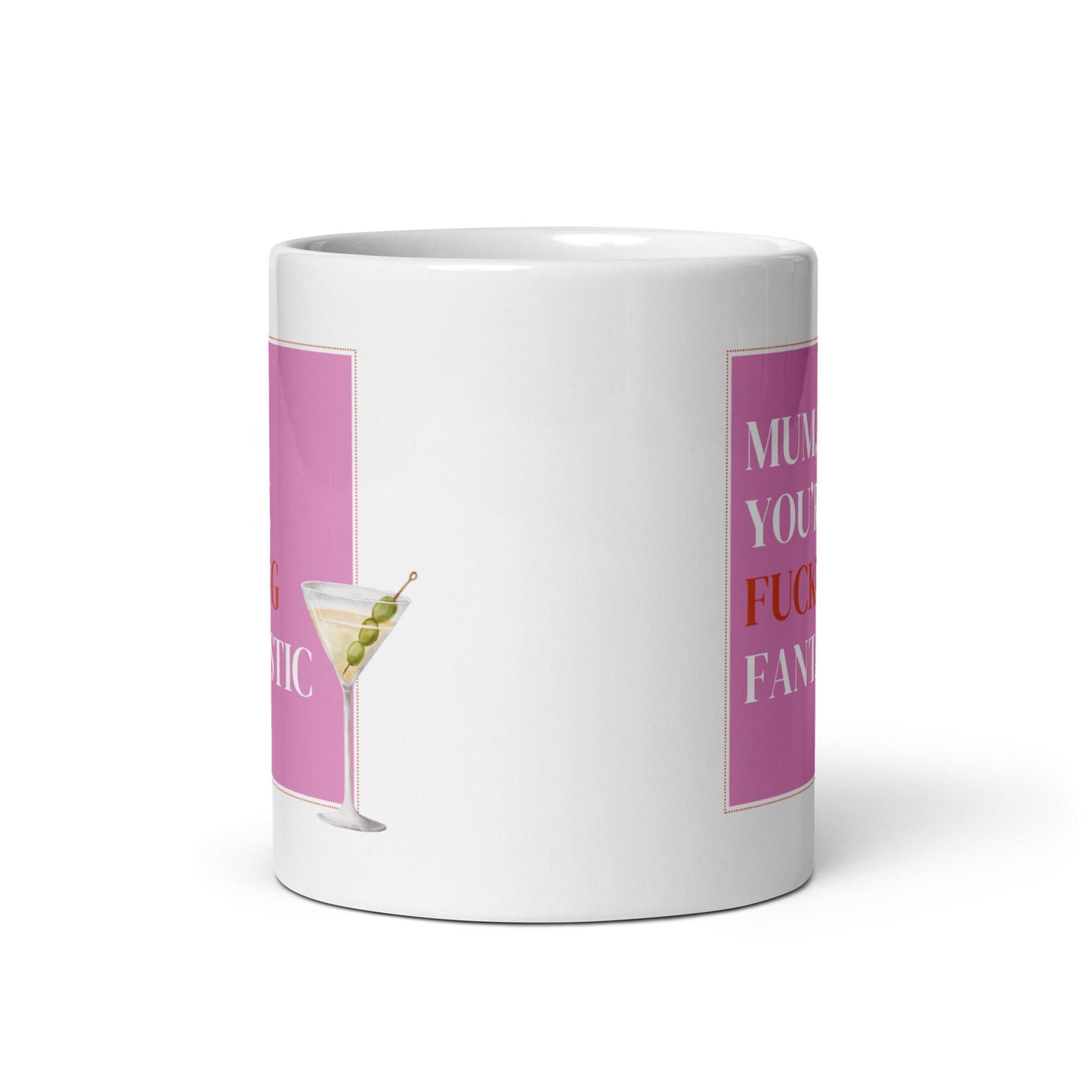 Mum, You're Fantastic Mug Cup Funny Mug Gift For Mum Mothers Day Present Birthday gift for mum