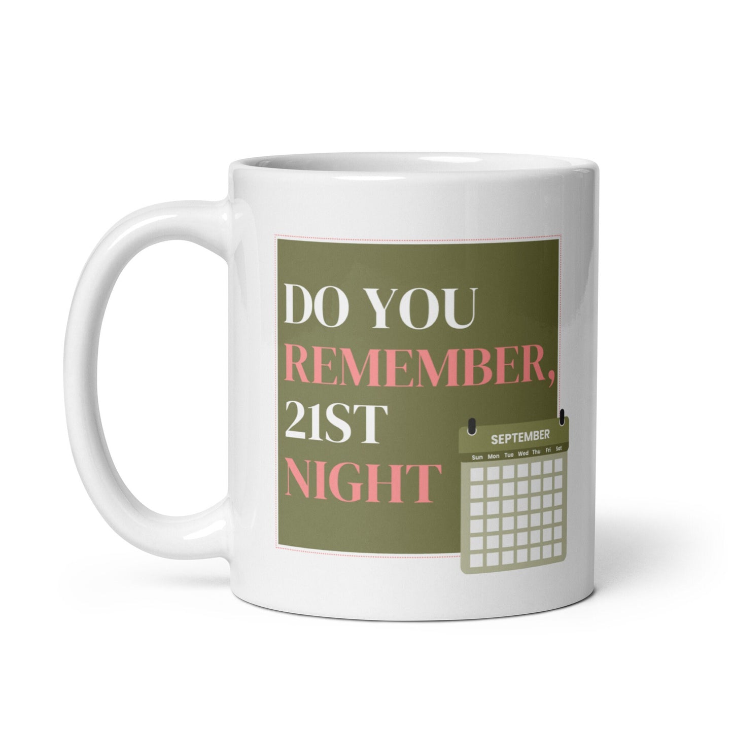 Do You Remember Lyrics Mug Cup / Gifts Ideas Presents For Mum Dad Birthday Mothers Day / Christmas gift for him or her / Corporate gift