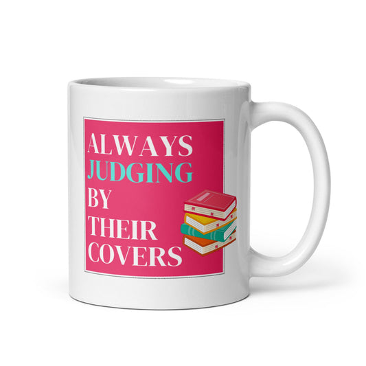 Judging Books By Their Covers Mug Cup Gift for readers present for him or her