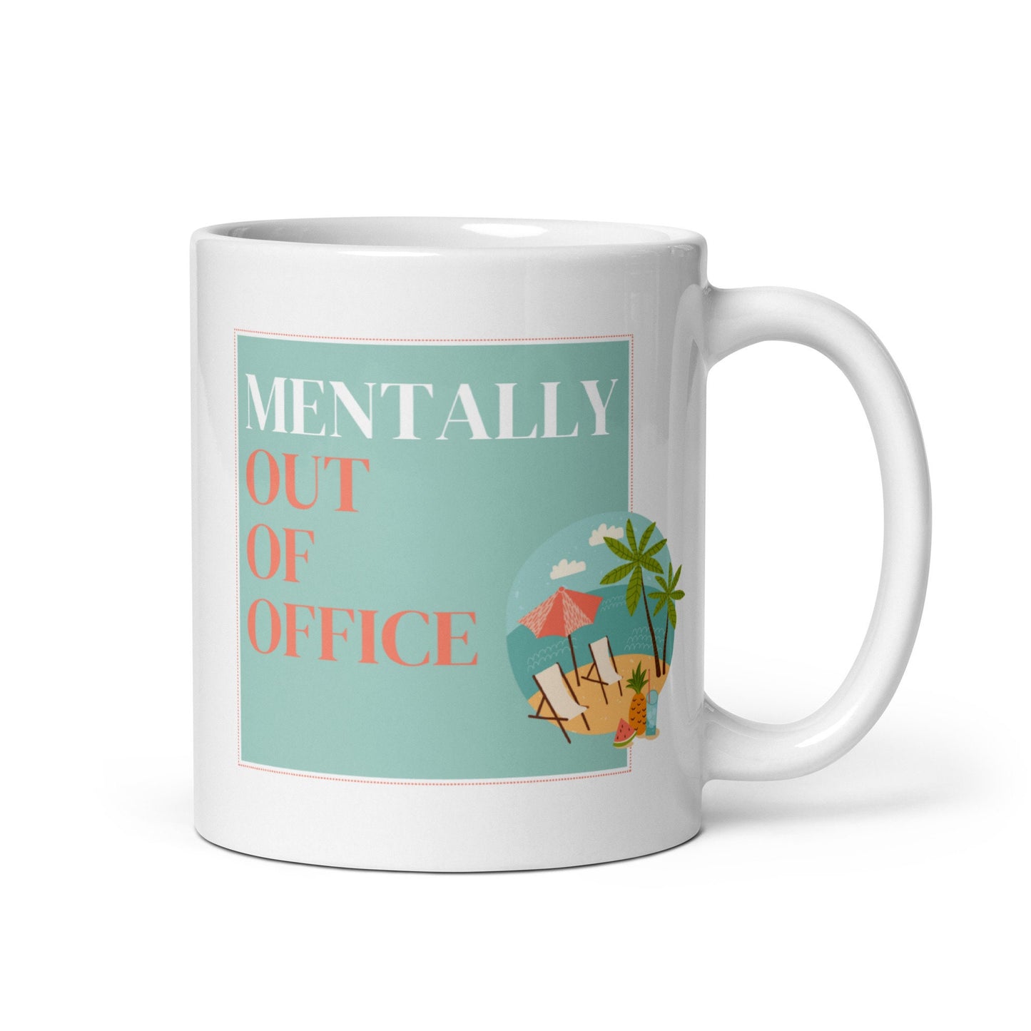 Mentally Out Of the Office Mug Cup Daydreamer Mug