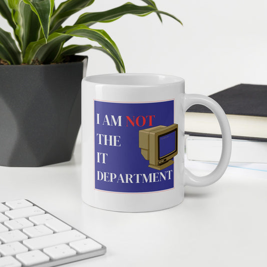 I'm not IT Mug Cup / Gifts Ideas Presents For Mum Dad Birthday Mothers Day / Christmas gift for him or her / Corporate gift