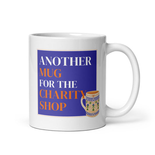 Another Charity Shop Mug Cup / Gifts Ideas Presents For Mum Dad Birthday Mothers Day / Christmas gift for him or her / Corporate gift